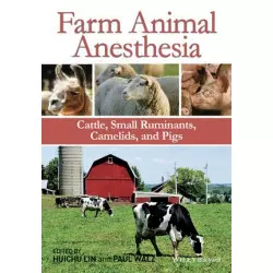 Llibre Farm Animal Anesthesia: Cattle Small Ruminants Camelids and Pigs